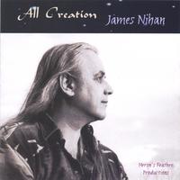 James Nihan : All Creation
