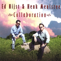 Ed Nijst & Henk Meulstee : Collaboration