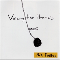 NIK FREITAS: Voicing The Hammers
