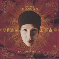 NIKI DUNCAN: Goldenhead