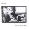 NIKI LEE: Here Lies Dorothy Parker