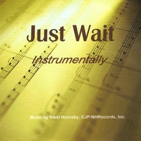 Nikki Hornsby : Just Wait Instrumentally