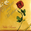 NIKKI ROUSE: Chocolate and Morphine