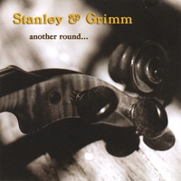 Stanley & Grimm : Another Round