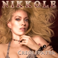 Nikkole : Creolepatra