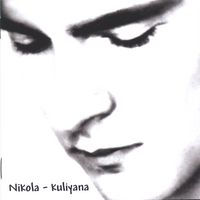 Nikola : Kuliyana