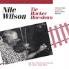 NILE WILSON: Tiehacker Hoedown