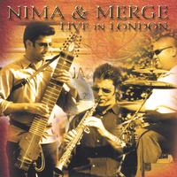 Nima & Merge : Live in London