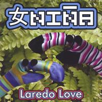 NiÃ±a : Laredo Love