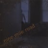 NINE MILE ROAD: Nights Like This