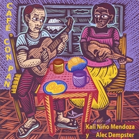 Kali Niño and Alec Dempster : Café Con Pan