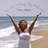 NITA ADAMS: For His Glory my Offering