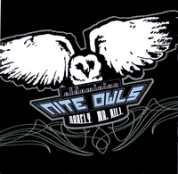 Nite Owls (Barfly & Mr. Hill of Oldominion) : Nite Owls