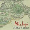 Nizlopi: Make It Happen
