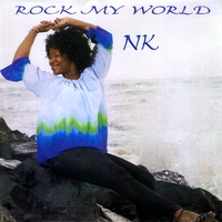 NK : Rock My World