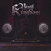 Ninth Kingdom : Where No Kings Shall Roam
