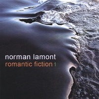 Norman Lamont : Romantic Fiction 1