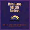 NEW LIFE CHRISTIAN CENTER CHOIR: We're Taking This City For Jesus