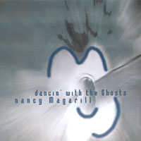 NANCY MAGARILL: Dancin' with the Ghosts