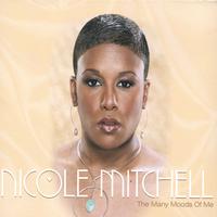 Nicole Mitchell : The Many Moods of Me