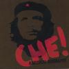 NOKUTHULA NGWENYAMA, MICHAEL LONG: CHE!: A Musical Biography by Miguel Corella