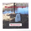 NORTH-NORTHWEST: Renascence