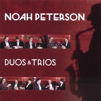 Noah Peterson : Duos & Trios