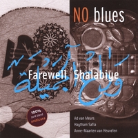 NO BLUES: Farewell Shalabiye