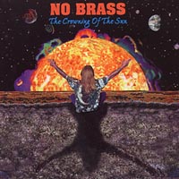 NO BRASS: The Crowning of the Sun