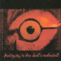 No Complaints : Ambiguity is the Devil's Tetherball