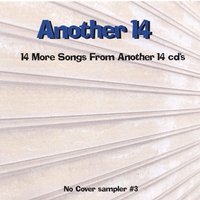NO COVER SAMPLER #3: Another 14