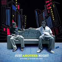 Nodden & Jayton tha Mac : Just Another Night