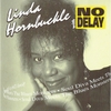 LINDA HORNBUCKLE WITH NO DELAY: Soul Diva Meets the Blues Monsters