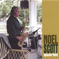 Noel Scott Quartet : Noel Scottt Quartet
