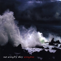 No Empty Sky : Empire