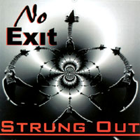 No Exit : Strung Out