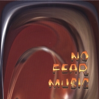 NO FEAR MUSIC: No Fear Music