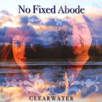 No Fixed Abode : Clearwater