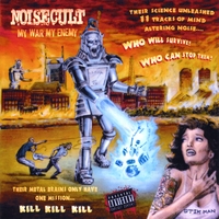 Noisecult : My War My Enemy