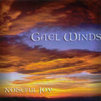 NOISEFUL JOY: Gael Winds