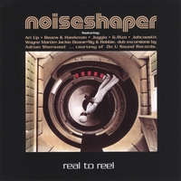 Noiseshaper : Real To Reel