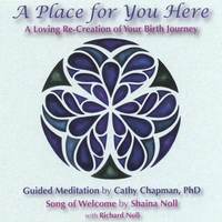 SHAINA NOLL, RICHARD NOLL, CATHY CHAPMAN: A Place For You Here
