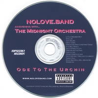 NOLOVE BAND: An Evening With The Midnight Orchestra, Ode To The Urchin