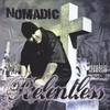 NOMADIC: Relentless