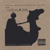 THE N.O.M.A.D.S.: Dissonanace & Dissendat