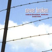 Christopheren Nomura : Never Broken