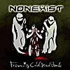 Nonexist: From My Cold Dead Hands