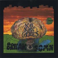 No Noncent$ : Break Som'n