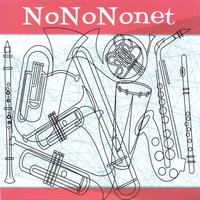 NoNoNonet : NoNoNonet