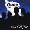 NOOR: All For You